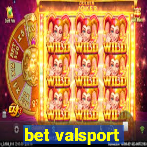 bet valsport